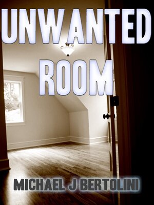 cover image of Unwanted Room
